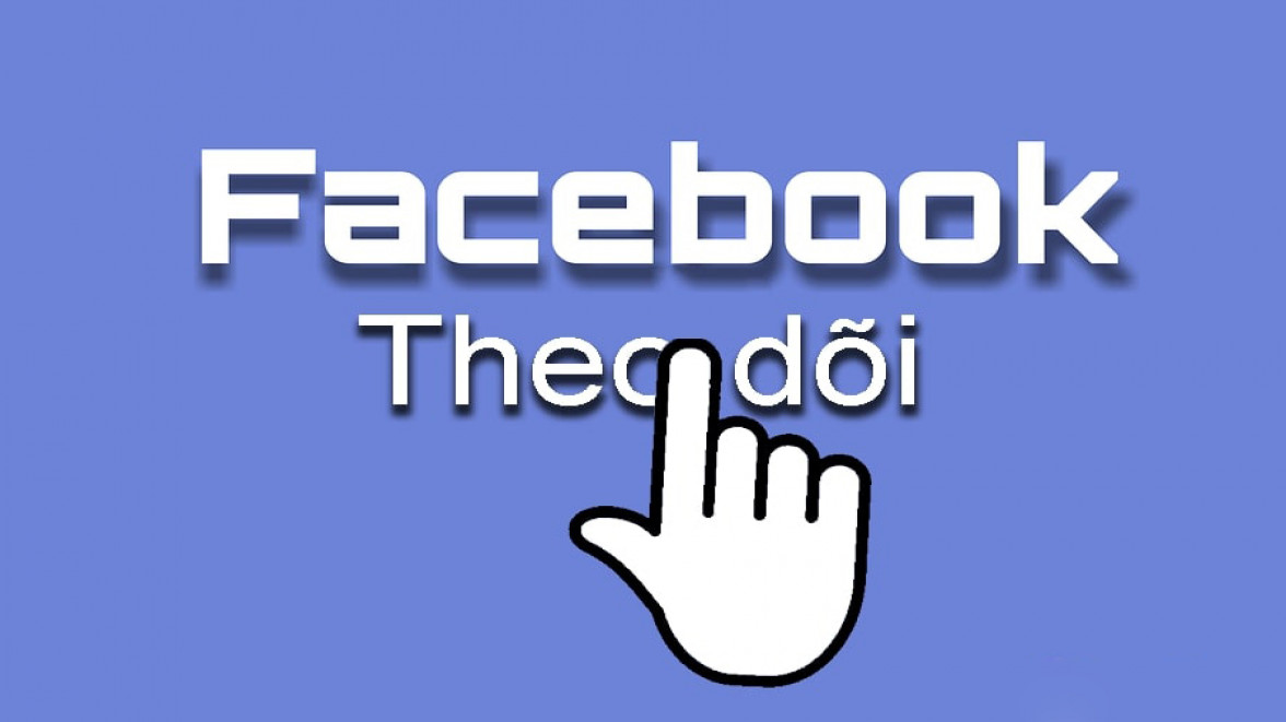 Kinh nghiệm tăng lượt theo dõi trên Facebook nhanh